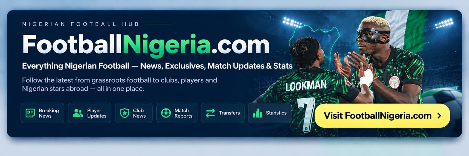 FootballNigeria.com — Nigerian football news, exclusives, match updates and statistics
